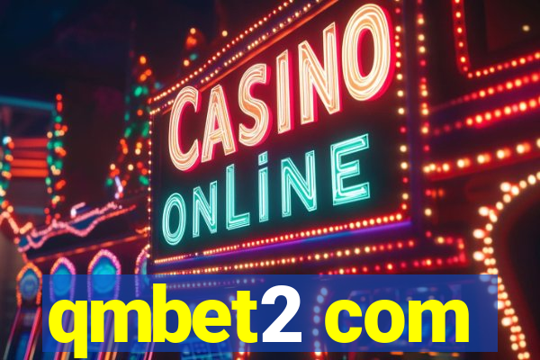 qmbet2 com